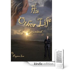 His Other Life Reunited-Contemporary Romance $7.49